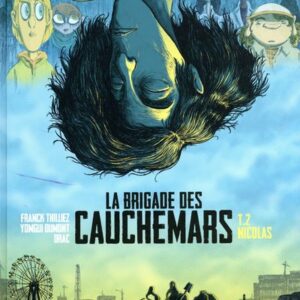 BRIGADE DES CAUCHEMARS 2