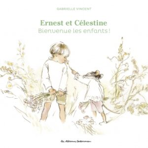 ERNEST ET CELESTINE