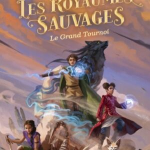 LES ROYAUMES SAUVAGES 3