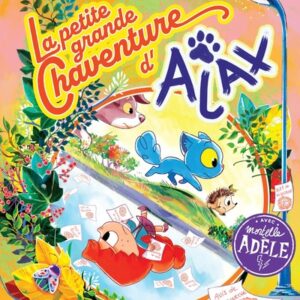 LA GRANDE AVENTURE D AJAX