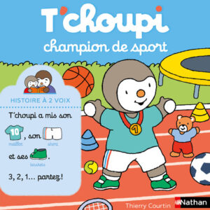 T CHOUPI CHAMPION DE SPORT