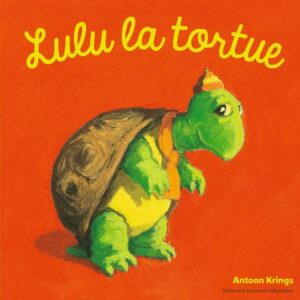 LULU LA TORTUE