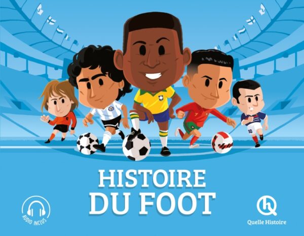 HISTOIRE FOOT