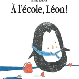 À L'ÉCOLE, LÉON !