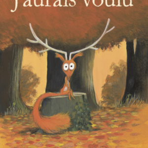 J'AURAIS VOULU