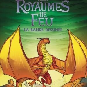 LES ROYAUMES DE FEU BD Tome 8 - La Mission de Péril