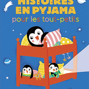 HISTOIRES PYJAMA TOUT-PETITS