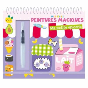 MES JOLIES PEINTURES MAGIQUES - MA PETITE ÉPICERIE