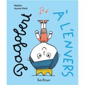 DAGOBERT À L'ENVERS MES LIVRES A CHANTER