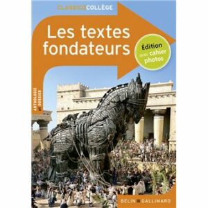 LES TEXTES FONDATEURS