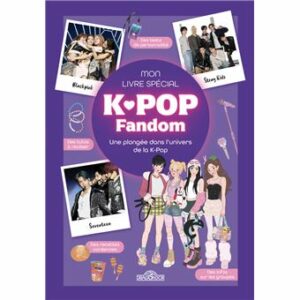 MON LIVRE SPÉCIAL K-POP FANDOM