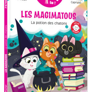 LES MAGIMATOUS - LA POTION DES CHATONS