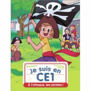 À L'ATTAQUE, LES PIRATES ! JE SUIS EN CE1 30
