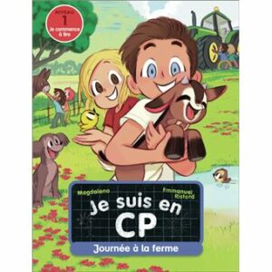 JOURNÉE À LA FERME JE SUIS EN CP 19