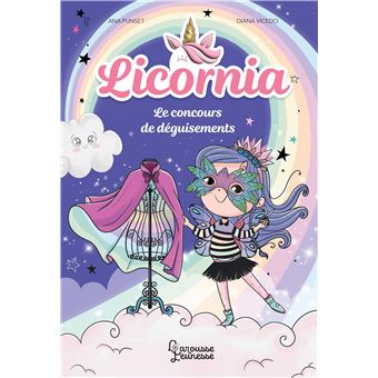 LICORNIA - LE CONCOURS DE DÉGUISEMENT