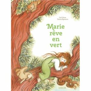 MARIE RÊVE EN VERT