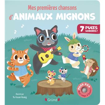 MES PREMIÈRES CHANSONS D'ANIMAUX MIGNONS
