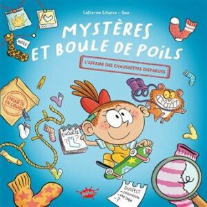 MYSTÈRES ET BOULE DE POILS