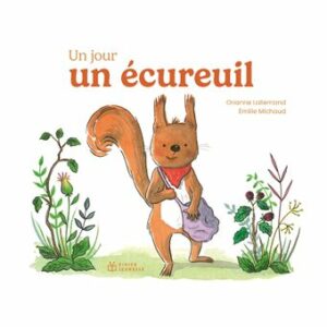 UN JOUR, UN ÉCUREUIL UN JOUR... 2