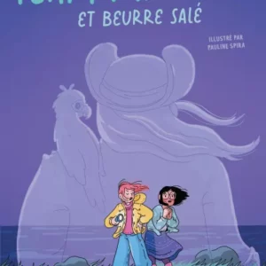 TEAM FANTÔME ET BEURRE SALÉ