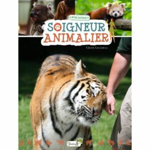 SOIGNEUR ANIMALIER P'TIT CURIEUX