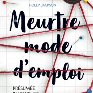 MEURTRE MODE D'EMPLOI