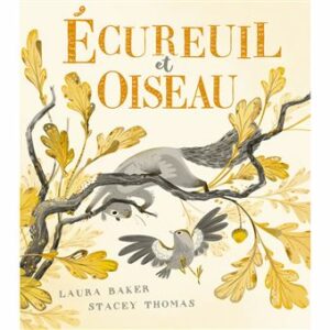 ÉCUREUIL ET OISEAU