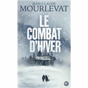 LE COMBAT D'HIVER