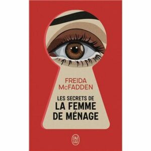LES SECRETS DE LA FEMME DE MÉNAGE