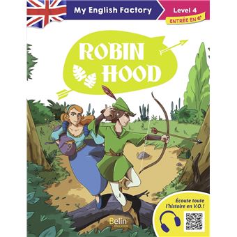 MY ENGLISH FACTORY – ROBIN HOOD (LEVEL 4)