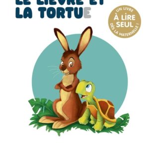 LE LIÈVRE ET LA TORTUE