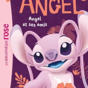 STITCH ! 0 HORS-SÉRIE XXL - ANGEL ET SES AMIS