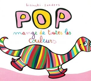 POP 1 MANGE DE TOUTES LES COULEURS
