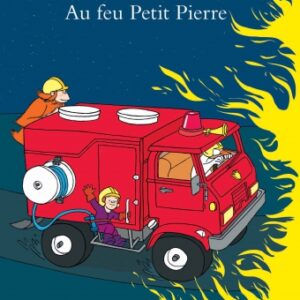 AU FEU PETIT PIERRE