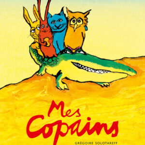 MES COPAINS