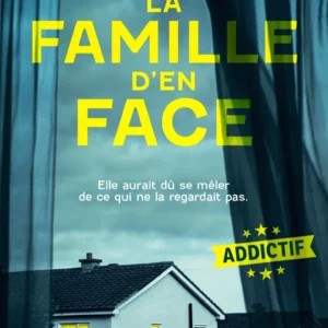 LA FAMILLE D'EN FACE