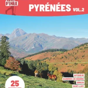 LES SENTIERS D'EMILIE HAUTES-PYRÉNÉES VOL.2 (3E ED)