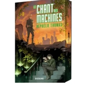 LE CHANT DES MACHINES