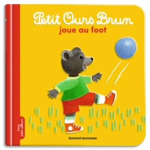 PETIT OURS BRUN JOUE AU FOOT - DÈS 2 ANS