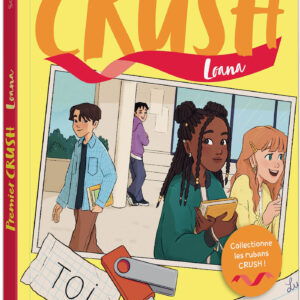 PREMIER CRUSH - LOANA - TOME 4