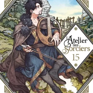 L'ATELIER DES SORCIERS T15