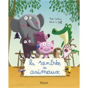LA RENTRÉE DES ANIMAUX