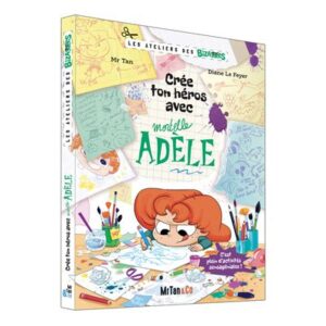 LES ATELIERS DES BIZARRES - CRÉE TON HÉROS AVEC MORTELLE ADÈLE !