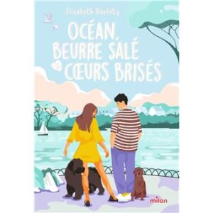 OCÉAN, BEURRE SALÉ & COEURS BRISÉS