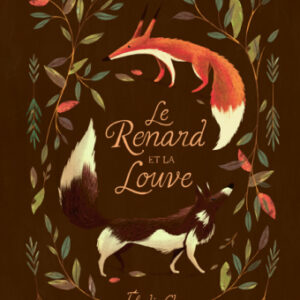 LE RENARD ET LA LOUVE