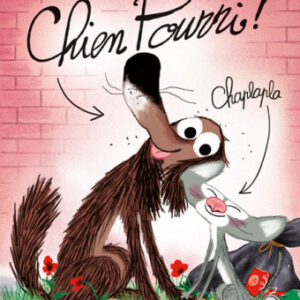 CHIEN POURRI 1