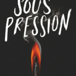 SOUS PRESSION