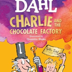 CHARLIE AND THE CHOCOLATE FACTORY