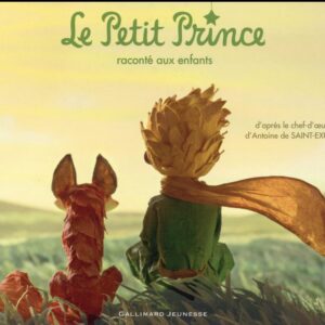 LE PETIT PRINCE RACONTÉ AUX ENFANTS