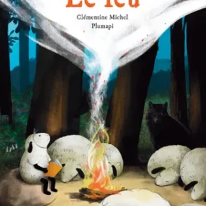 AUTOUR DU FEU